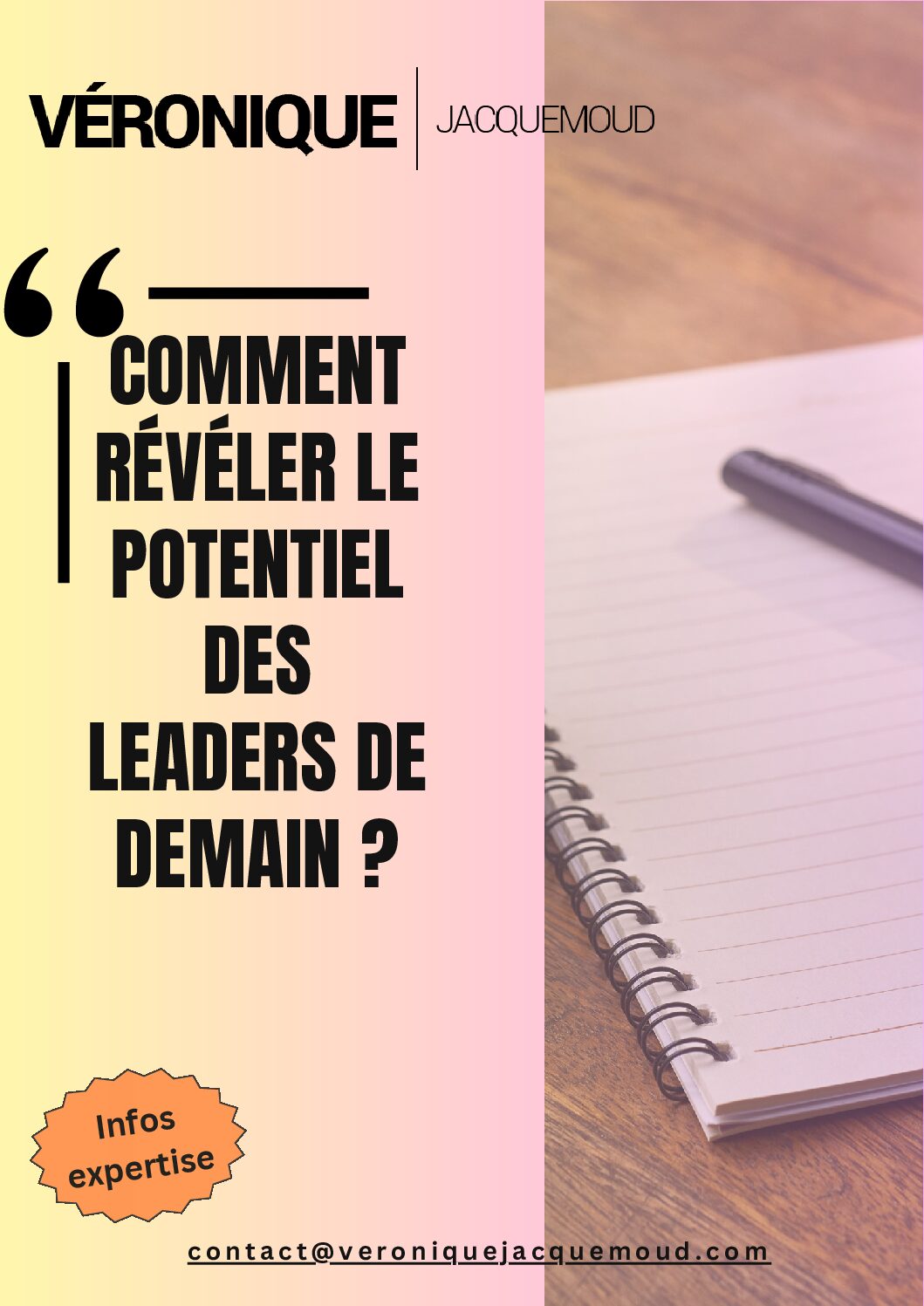 Comment révéler le potentiel des leaders de demain ?